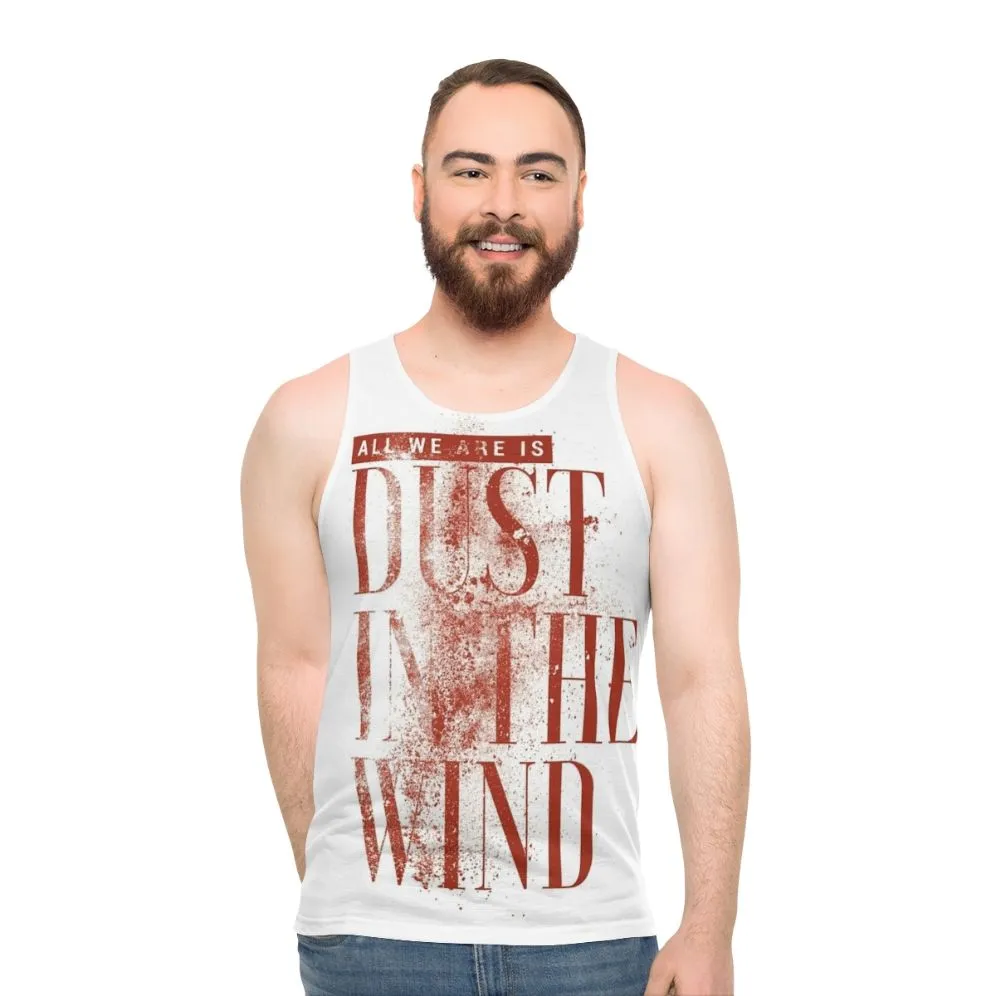 "Dust in the Wind" Unisex Tank Top - Inspired by the Classic Kansas Song Lyrics